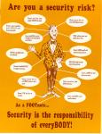 cx-23879-003.jpg	Goofy looking guy in a suit with bubbles pointing to different parts of his body. Caption reads, "Are you a security risk? Security is the responsibility of everybody." 

