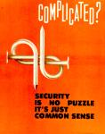 cx-6636-009  An orange background with the picture of a bent nail puzzle. The caption reads, "Complicated?  Security is no puzzle, it's just common sense."


