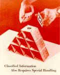 cx-7355-010.jpg-A person building a tower made of playing cards.  The caption below the picture reads, "Classified information also requires special handling."

