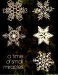 cx-7763-004.jpg-Five different shaped snowflakes.  The caption reads, "A time of small miracles."

