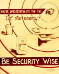 cx-0000-028.jpg - Desk, filing cabinet, and trash can with top secret security papers strewn about them. Caption reads, "Never underestimate the eye of the enemy! Be security wise".

