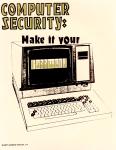cx-10260-022.jpg - Old computer with the word, "Password" typed in bold lettering on the screen. Caption reads, "Computer Security: Make it your password".

