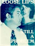 cx-12287-005.jpg - A close up of a man and a woman looking at each other. Caption reads, "Loose lips - still a problem".

