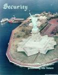 cx-25444-095.jpg	Overhead picture of the statue of liberty. Caption reads, " Security, preserving our future, protecting our past." 

