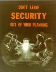 cx-6288-016  A dark black and whit picture showing a meeting of people at a table.  The seat at the head of the table is empty.  The caption above reads, "Don't leave security out of your planning."

