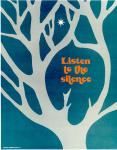 cx-6381-007  A blue background with drawn white tree branches and a single star.  The caption reads, "Listen to the silence."

