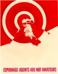 cx-6381-015  A bright red and white picture of Olympic skiers with a target behind them.  The caption reads, "Espionage agents are not amateurs."


