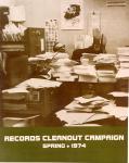 cx-6550-011  A black and white picture showing a man sitting in a messy office with papers piled high on his desk.  The caption below reads, "Records cleanout campaign spring 1974."

