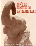cx-7355-029.jpg-A man is whispering in the ear of an elephant.  The caption above the picture reads, "Don't be tempted by an eager ear!"

